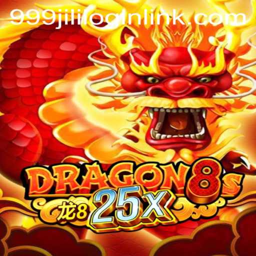 Exploring Dragon8s25x: A New Era in Interactive Gaming at 999JILI.COM