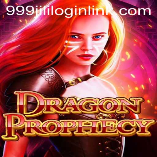 Unveiling DragonProphecy: The Epic Fantasy Game Tied to 999JILI.COM