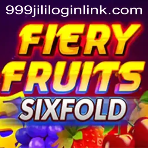 Exploring FieryFruitsSixFold: A Fascinating Game by 999JILI.COM