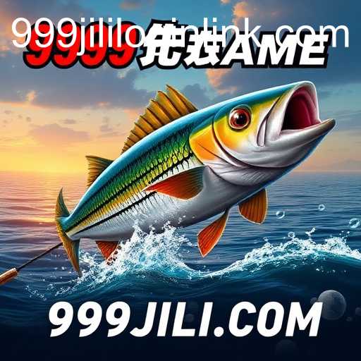 Fishing Games: Exploring the Thrill on 999JILI.COM