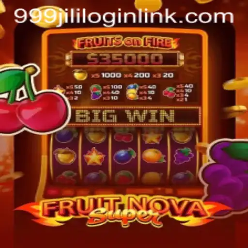 FruitNovaSuper: A Captivating Gaming Experience on 999JILI.COM