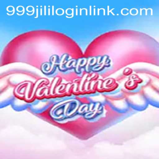 Exploring HappyValentinesDay Game and 999JILI.COM