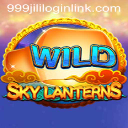 Exploring SkyLanterns: A Mesmerizing Journey into Gaming with 999JILI.COM