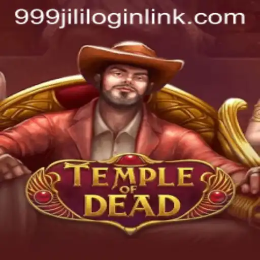 TempleofDead: Unveiling the Mystical World of 999JILI.COM