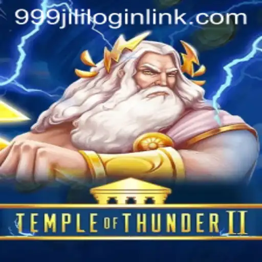 Exploring TempleofThunderII: The Exciting New Game from 999JILI.COM